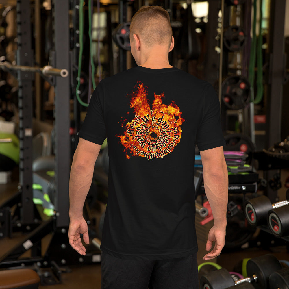 "THE ROOF IS ON FIRE" Unisex T-shirt