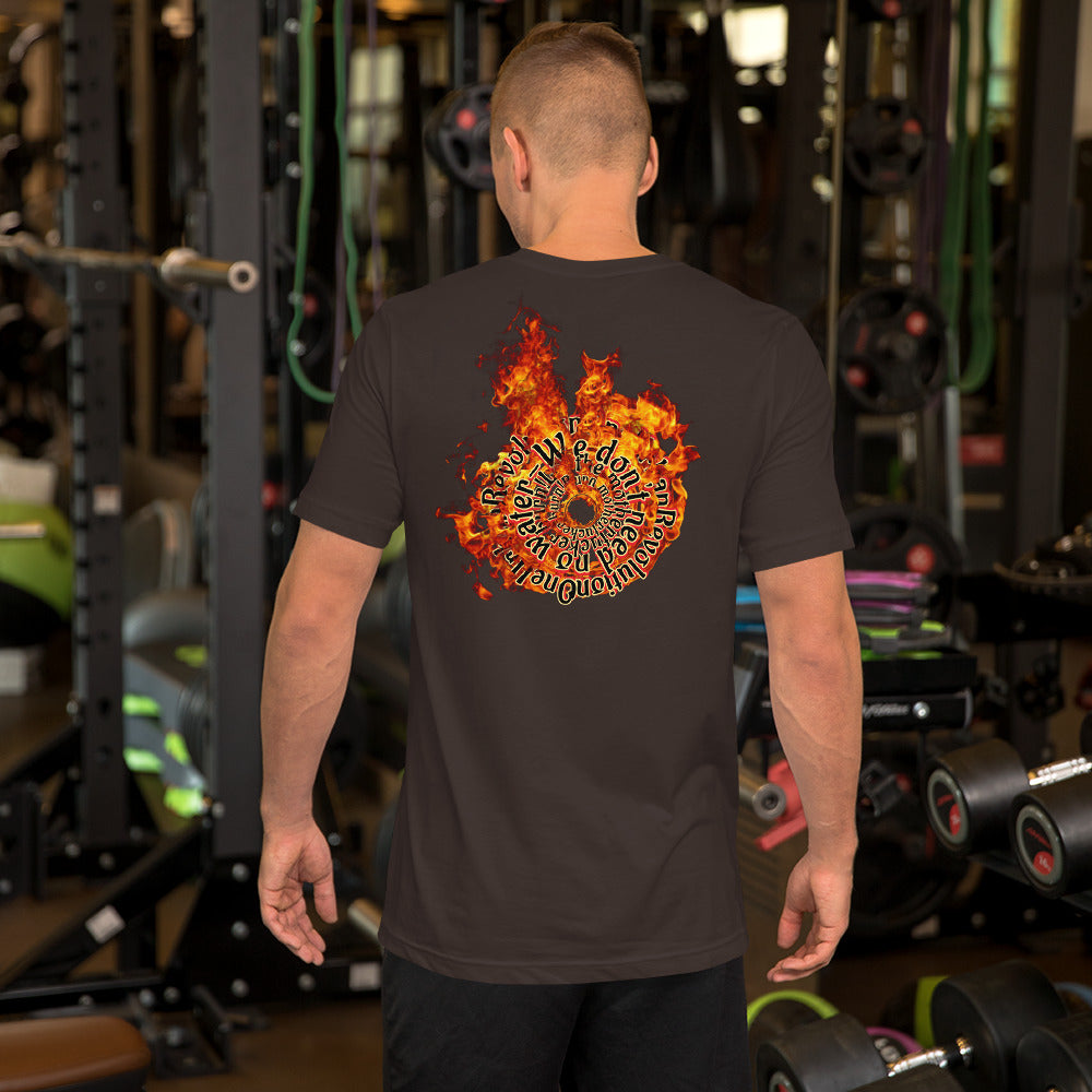 "THE ROOF IS ON FIRE" Unisex T-shirt