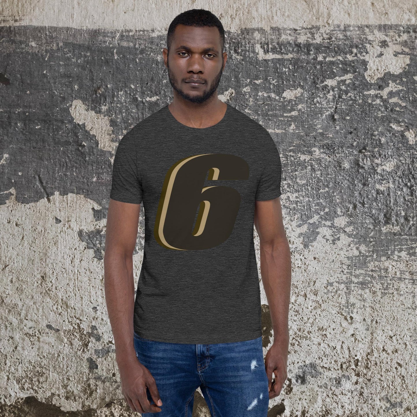 "6" Unisex T-shirt