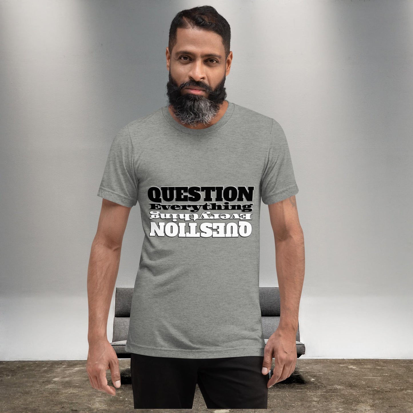 "QUESTION EVERYTHING" Unisex Tri-blend T-shirt