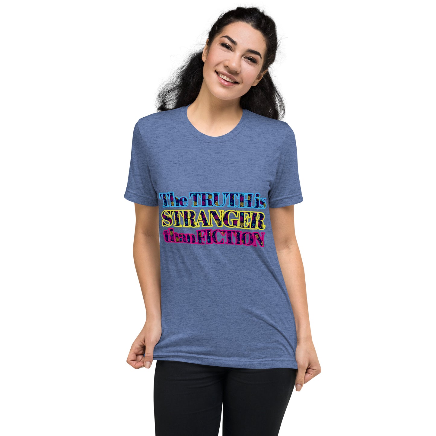 "STRANGER THAN FICTION" Unisex Tri-blend T-shirt