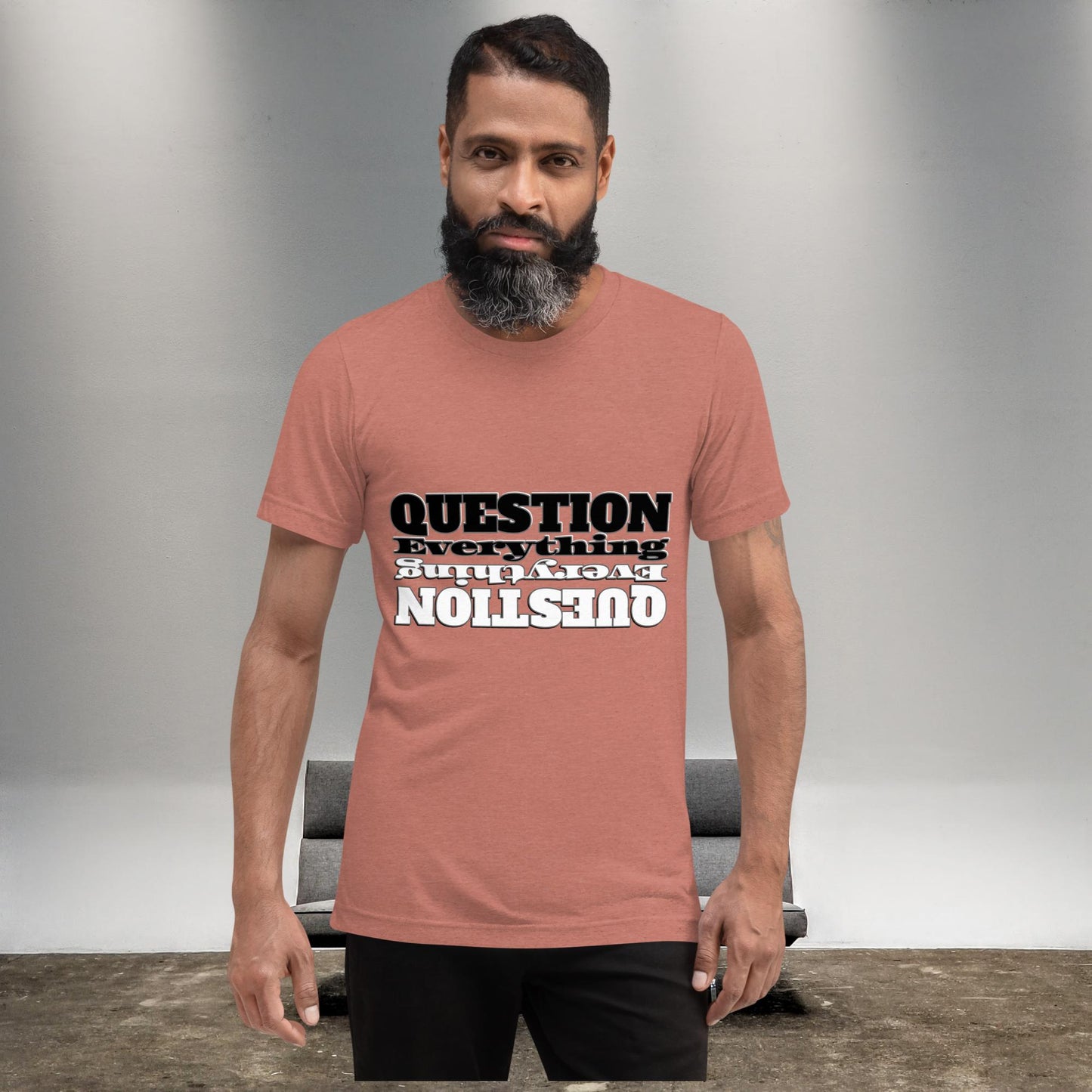 "QUESTION EVERYTHING" Unisex Tri-blend T-shirt