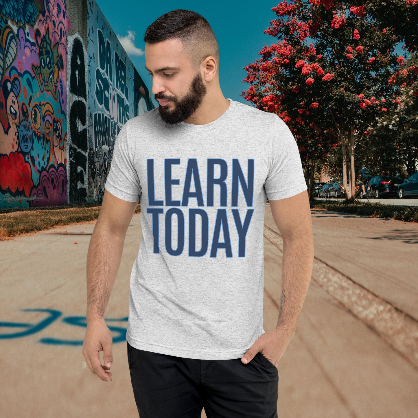 "LEARN TODAY" Unisex Tri-blend T-shirt